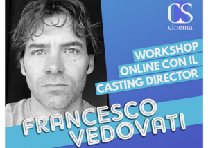 Workshop online Francesco Vedovati CS Cinema